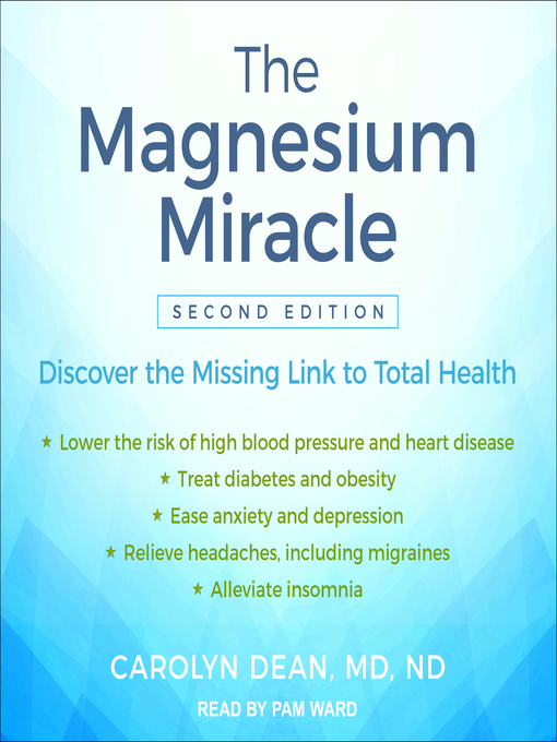 Title details for The Magnesium Miracle () by Carolyn Dean, MD, ND - Wait list